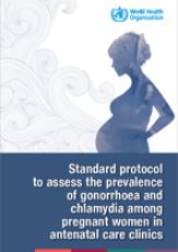 standard protocol assess gonorrhea