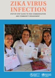 Zika Virus Infection: Step-by-Step Guide to Risk Communication and Community Engagement; 2016