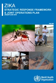 Zika: Strategic Response Framework & Joint Operations Plan; 2016 (sólo en inglés)