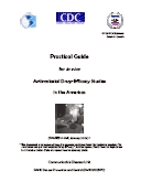 OPS. Guía práctica para estudios in vivo de eficacia de los medicamentos antimaláricos en las Américas. 2003