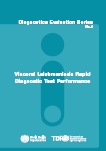 Diagnostics Evaluation Series No.4. Visceral Leishmaniasis Rapid Diagnostic Test Performance; 2011