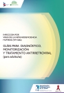 Guías para diagnóstico, monitorización y tratamiento antirretroviral (para adultos/as); 2011