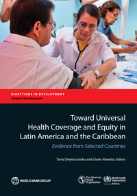 Toward Universal Health Coverage and Equity in Latin America and the Caribbean