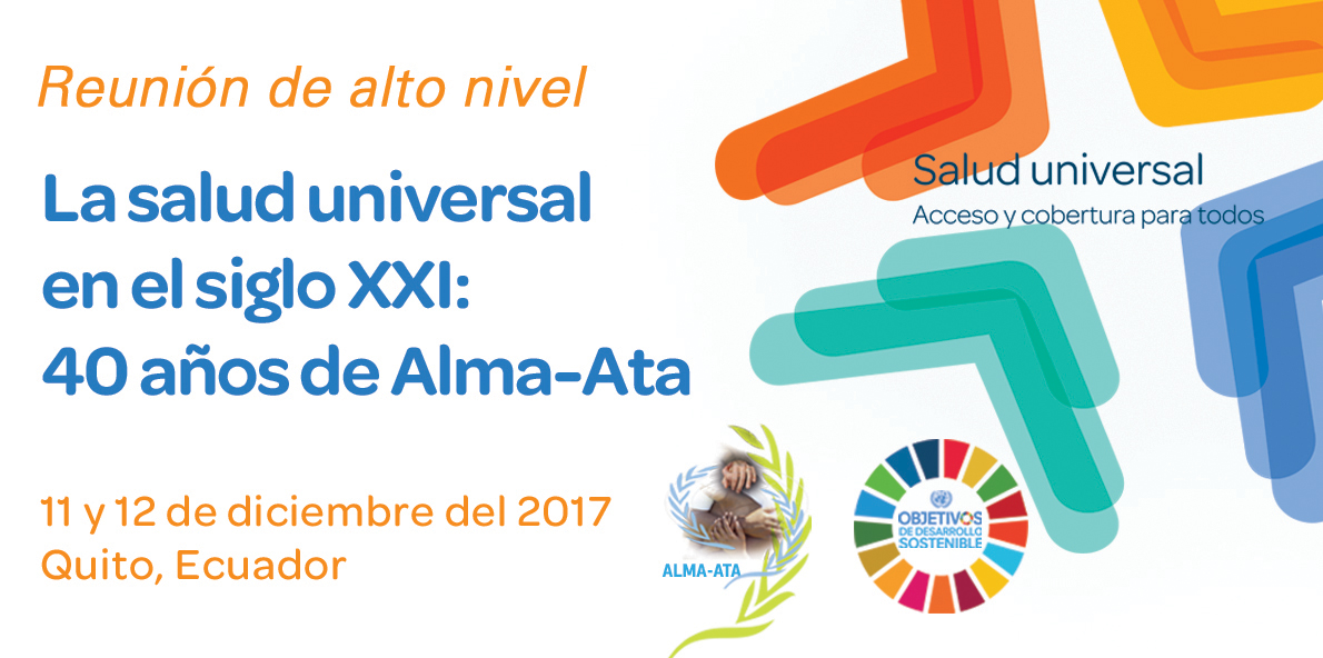 Reunión de alto nivel: La salud universal en el siglo XXI: 40 años de Alma-Ata
