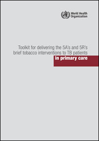 toolkit delivering 5as 5rs tobacco interventions tb patients 200