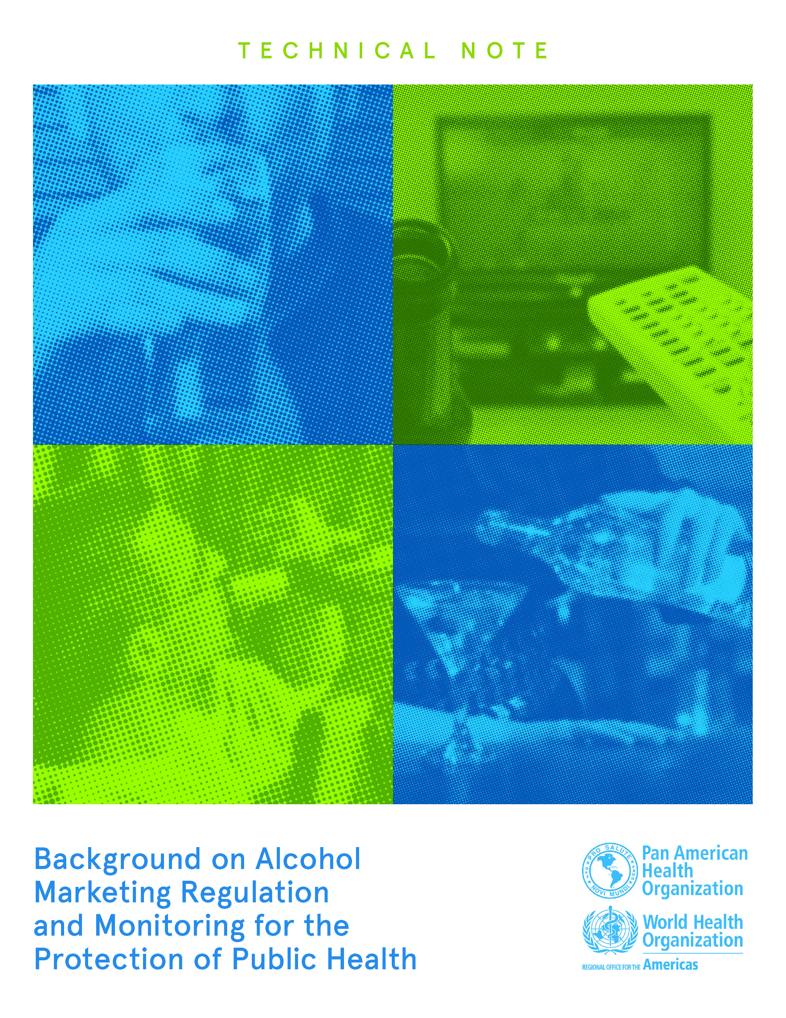 Technical note: Background on alcohol marketing regulation and monitoring for the protection of public health