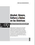Alcohol, Género, Cultura y Daños en las Américas: Reporte Final del Estudio Multicéntrico OPS (2007)