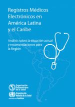 Publicación: Registros Médicos Electrónicos en América Latina y el Caribe